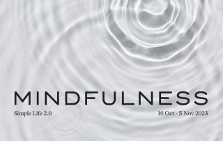 SIMPLE LIFE 2.0: MINDFULNESS SIMPLE LIFE 2.0: MINDFULNESS